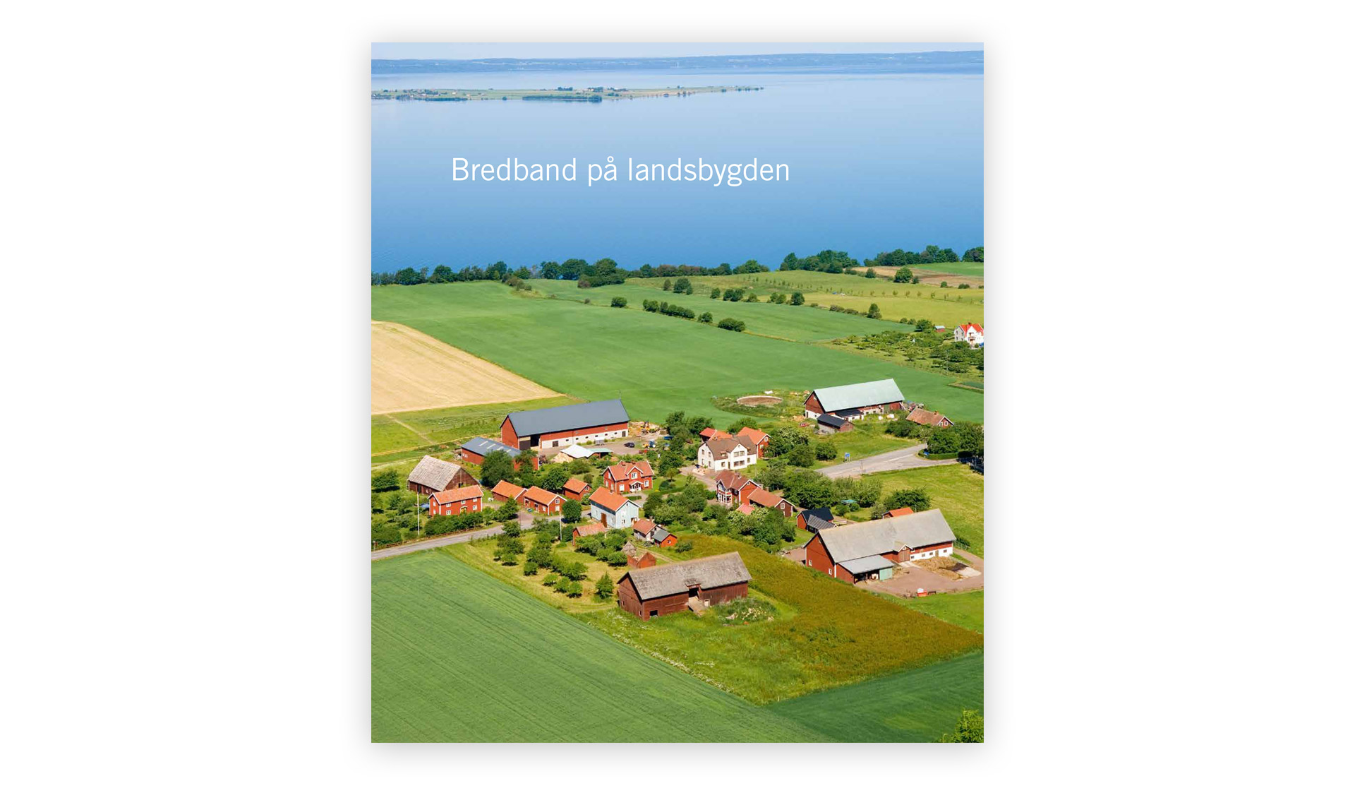 Omslaget till broschyren Bredband på landsbygden