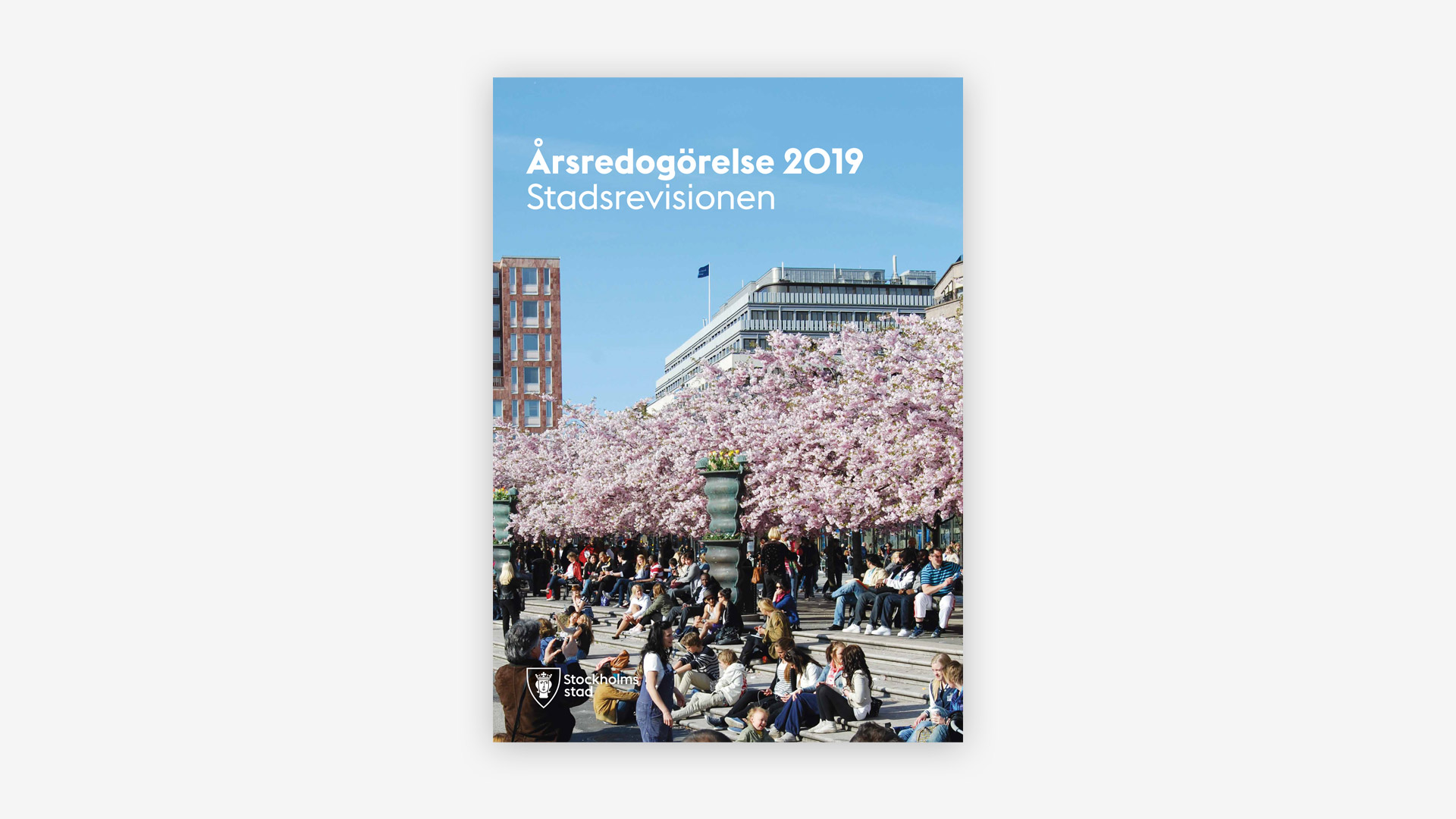 Årsredogörelse för Stadsrevisionen, Stockholm stad