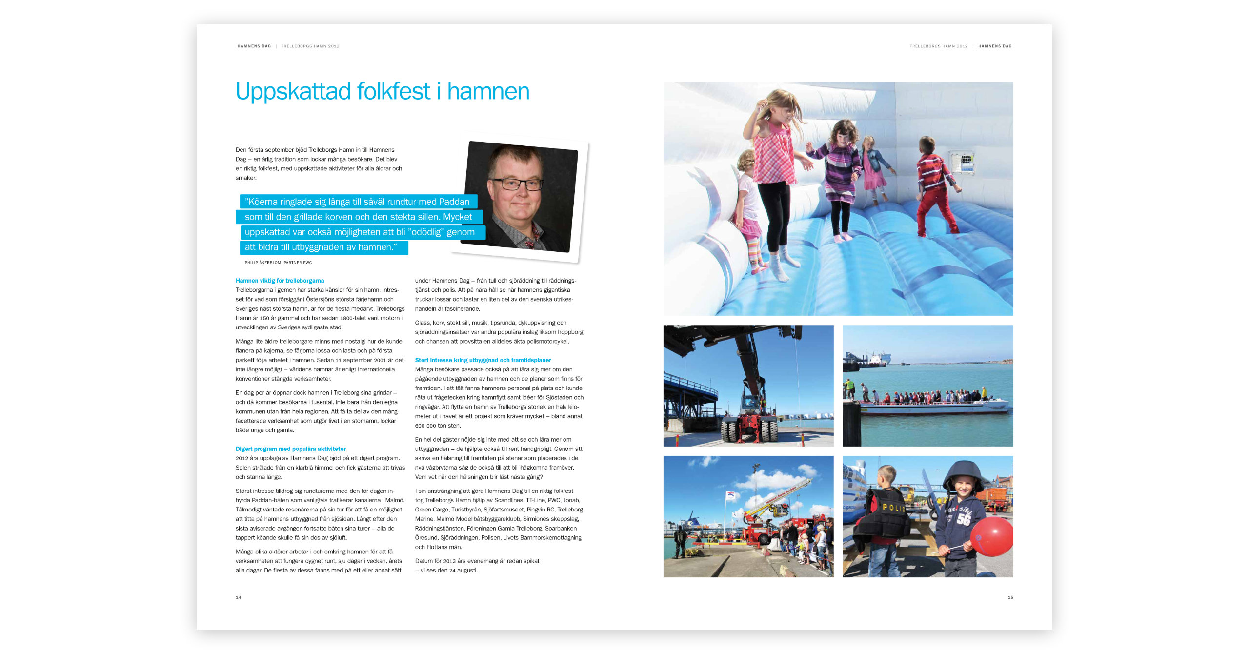 Ett uppslag hur Trelleborgs hamns Årsberättelse 2012